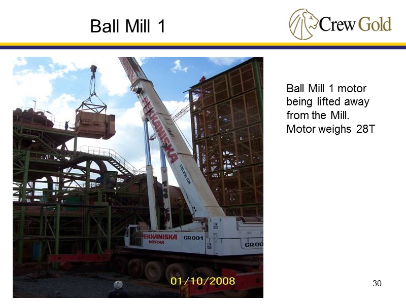 30 Ball Mill 1  Ball Mill 1 motor being lifted away from the